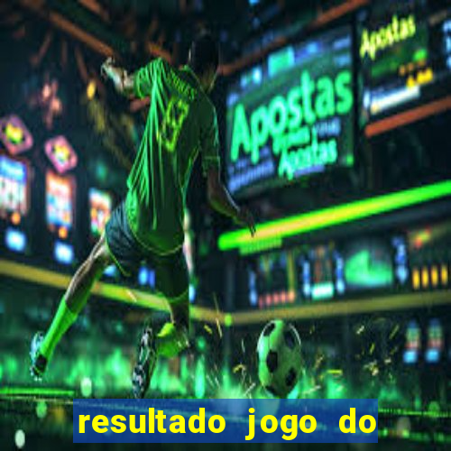 resultado jogo do bicho das 10 horas